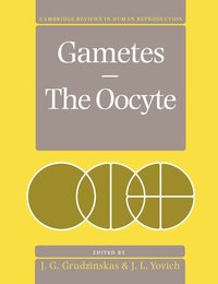 bokomslag Gametes - The Oocyte