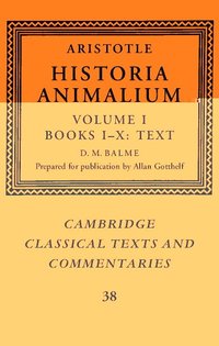bokomslag Aristotle: 'Historia Animalium': Volume 1, Books I-X: Text