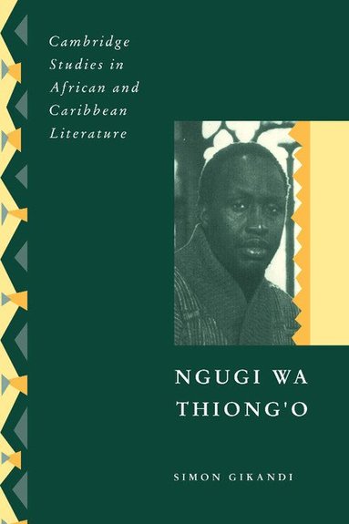 Simon Gikandi, Abiola Irele - Ngugi wa Thiong'o, Inbunden
