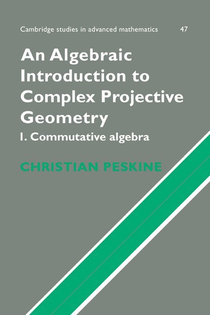 An Algebraic Introduction to Complex Projective Geometry 1