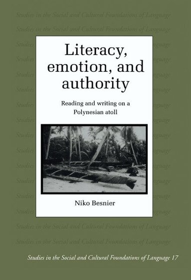 Niko Besnier - Literacy, Emotion and Authority, Inbunden
