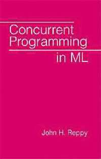 bokomslag Concurrent Programming in ML