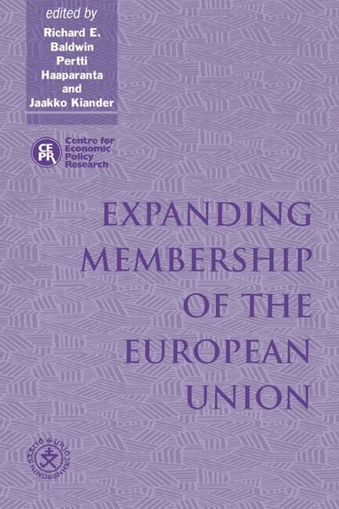 Richard Baldwin, Pertti Haapararanta, Jaakko Kiander - Expanding Membership of the European Union, Inbunden