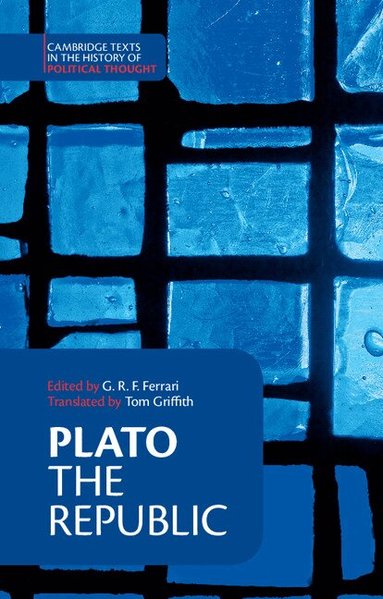 Plato, G. R. F. Ferrari - Plato: 'The Republic', Inbunden