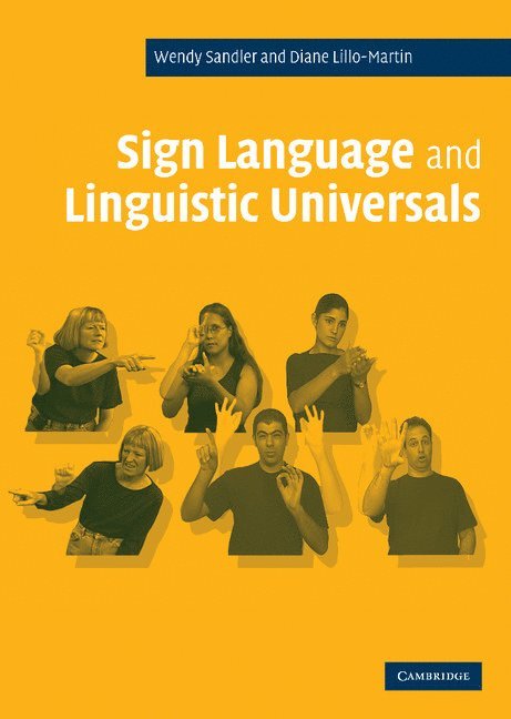 Sign Language and Linguistic Universals 1