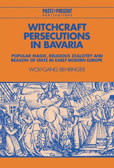 bokomslag Witchcraft Persecutions in Bavaria