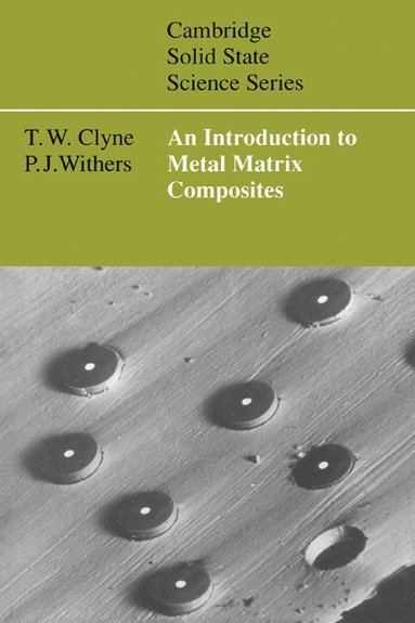 bokomslag An Introduction to Metal Matrix Composites