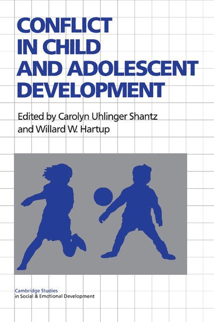 Conflict in Child and Adolescent Development 1