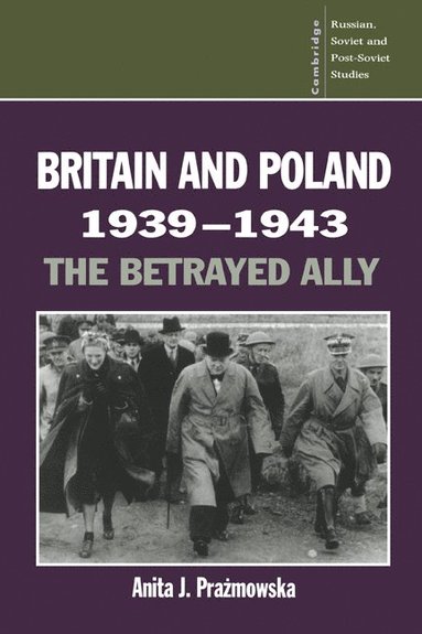 bokomslag Britain and Poland 1939-1943