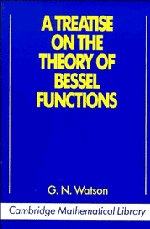 G. N. Watson, G. Watson - A Treatise on the Theory of Bessel Functions, Häftad