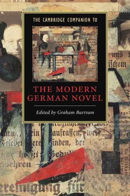 The Cambridge Companion to the Modern German Novel 1