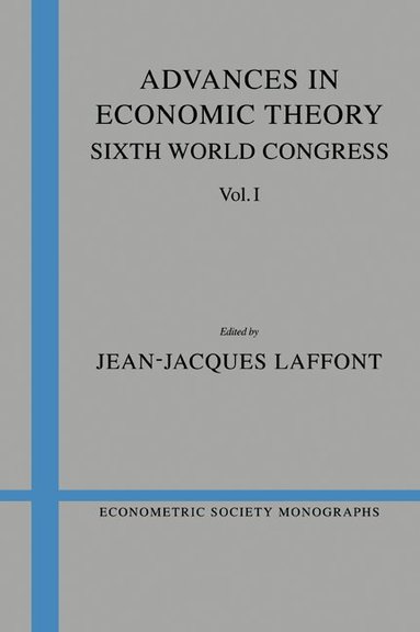 Jean-Jacques Laffont, Jean-Jacques Laffont - Advances in Economic Theory: Volume 1, Häftad
