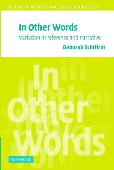 Washington DC) Schiffrin, Deborah (Georgetown University, Deborah Schiffrin - In Other Words, Häftad