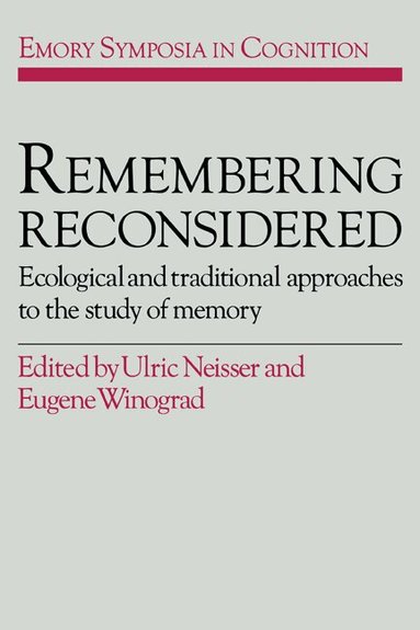 U. Neisser, Ulric Neisser, Eugene Winograd - Remembering Reconsidered, Häftad