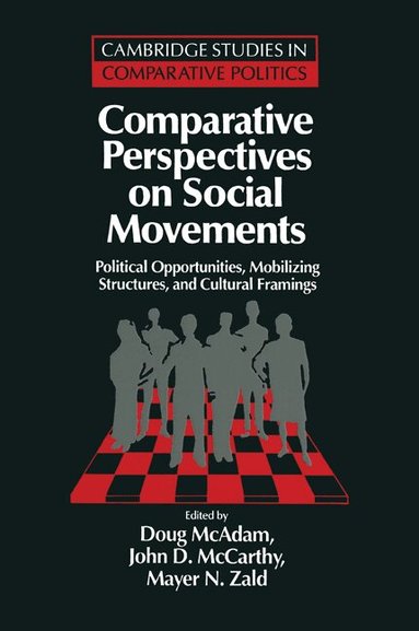 Doug McAdam, John D. McCarthy, Mayer N. Zald - Comparative Perspectives on Social Movements, Häftad