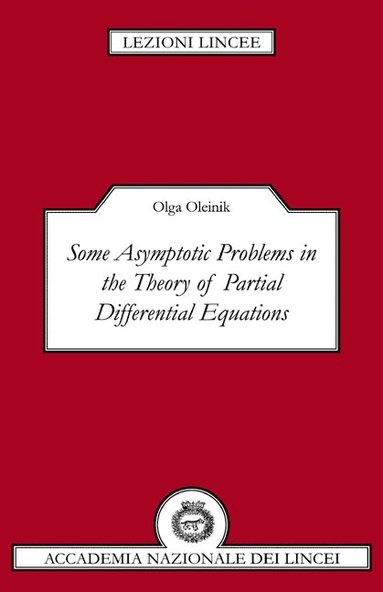 bokomslag Some Asymptotic Problems in the Theory of Partial Differential Equations