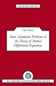 Olga Oleinik, Olga (Moscow State University) Oleinik, O. Oleinik, Oleinik Olga - Some Asymptotic Problems in the Theory of Partial Differential Equations, Häftad