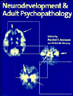 Matcheri S. (University of Pittsburgh) Keshavan, London) Murray, Robin M. (Institute of Psychiatry, Matcheri S. Keshavan, Robin M. Murray - Neurodevelopment and Adult Psychopathology, Häftad