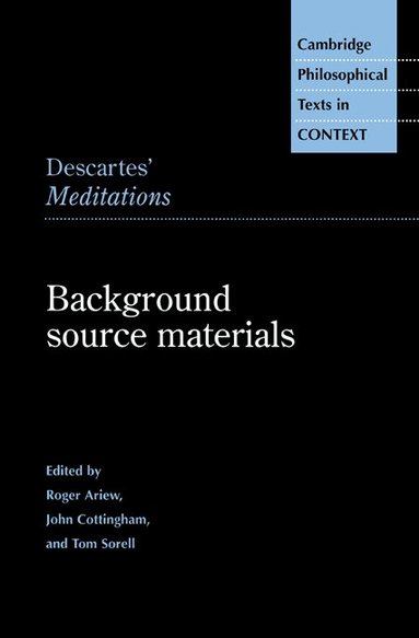 Rene Descartes, Roger Ariew, John Cottingham, Tom Sorell - Descartes' Meditations, Häftad