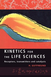 bokomslag Kinetics for the Life Sciences