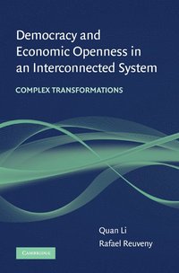 bokomslag Democracy and Economic Openness in an Interconnected System