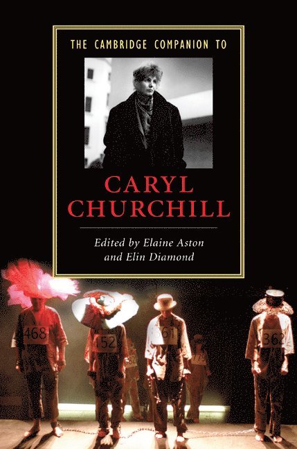 The Cambridge Companion to Caryl Churchill 1
