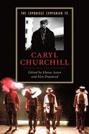 The Cambridge Companion to Caryl Churchill 1