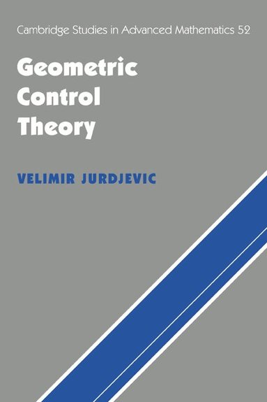 Velimir Jurdjevic, Bela Bollobas, W. Fulton - Geometric Control Theory, Inbunden