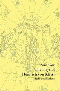 bokomslag The Plays of Heinrich von Kleist