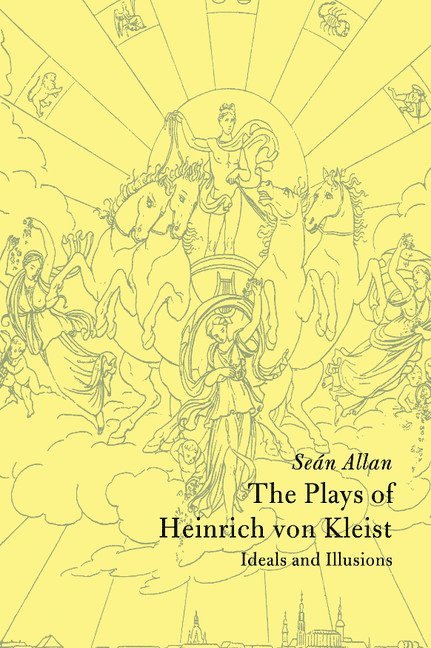 The Plays of Heinrich von Kleist 1