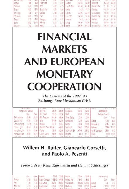 Financial Markets and European Monetary Cooperation 1