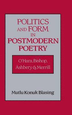 bokomslag Politics and Form in Postmodern Poetry