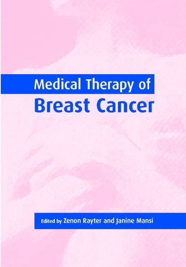 bokomslag Medical Therapy of Breast Cancer