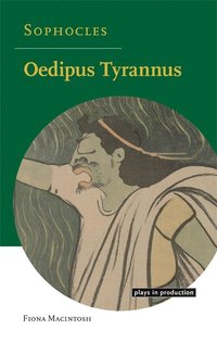bokomslag Sophocles: Oedipus Tyrannus