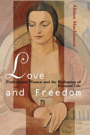 Alison Mackinnon, Alison (University of South Australia) Mackinnon, Alison MacKinnon - Love and Freedom, Häftad
