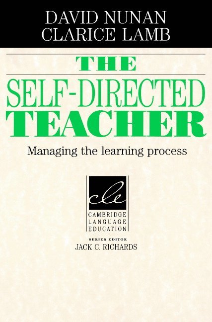 David Nunan, Clarice Lamb, David (The University of Hong Kong) Nunan, Nunan David, Lamb Clarice - The Self-Directed Teacher, Häftad