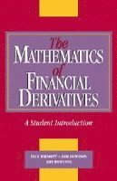 bokomslag The Mathematics of Financial Derivatives