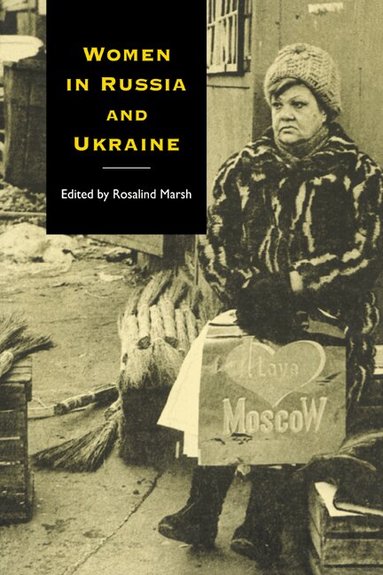 Rosalind Marsh - Women in Russia and Ukraine, Häftad