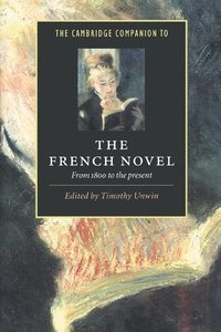 bokomslag The Cambridge Companion to the French Novel