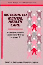 Ian R. H. Falloon, Grainne Fadden, Peter J. Tyrer - Integrated Mental Health Care, Häftad