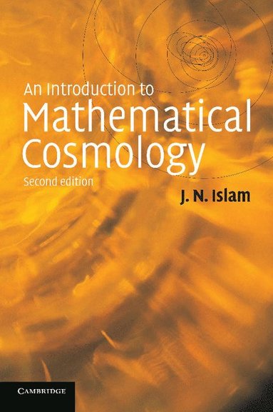 bokomslag An Introduction to Mathematical Cosmology