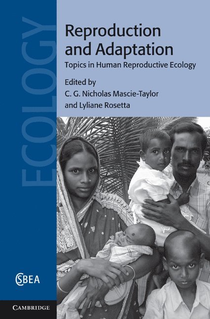 C. G. Nicholas (University of Cambridge) Mascie-Taylor, Paris) Rosetta, Lyliane (Centre National de la Recherche Scientifique (CNRS), C. G. Nicholas Mascie-Taylor, Lyliane Rosetta - Reproduction and Adaptation, Inbunden