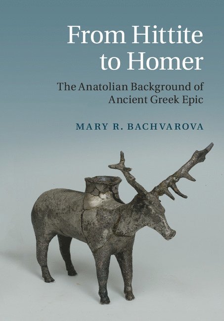 From Hittite to Homer 1