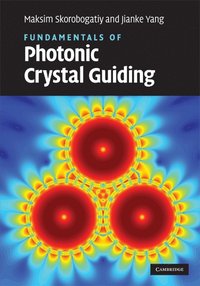 bokomslag Fundamentals of Photonic Crystal Guiding
