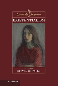 bokomslag The Cambridge Companion to Existentialism