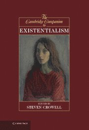 Cambridge Companion to Existentialism