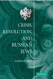 bokomslag Crisis, Revolution, and Russian Jews