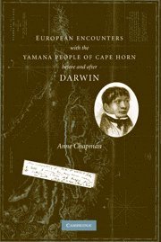 European Encounters with the Yamana People of Cape Horn, before and after Darwin 1