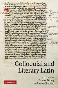 bokomslag Colloquial and Literary Latin