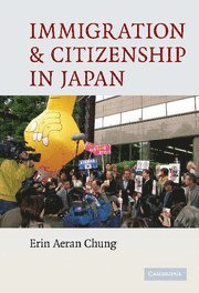 bokomslag Immigration and Citizenship in Japan